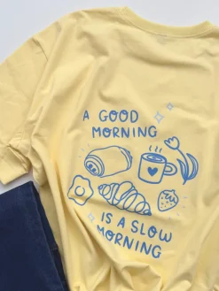 Koszulka damska a good morning is a slow morning