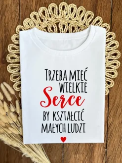 Koszulka damska z nadrukiem trzeba mieć wielkie serce